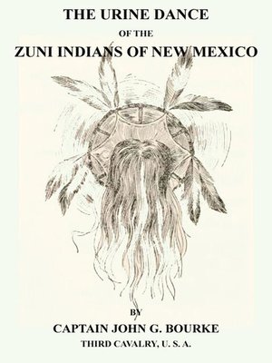 cover image of The Urine Dance of the Zuni Indians of New Mexico